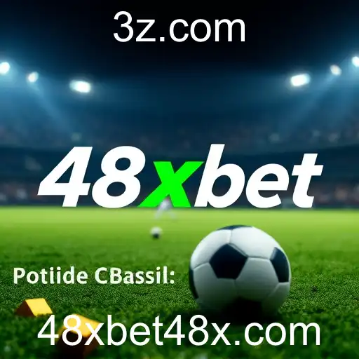 48xbet Expande Operações no Mercado Brasileiro